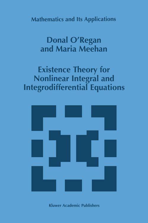 Produktbild: Existence Theory for Nonlinear Integral and Integrodifferential Equations