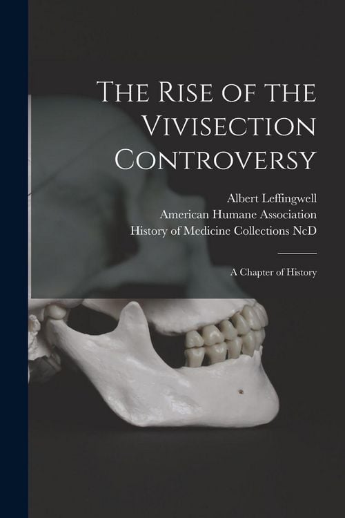 Produktbild: The Rise of the Vivisection Controversy