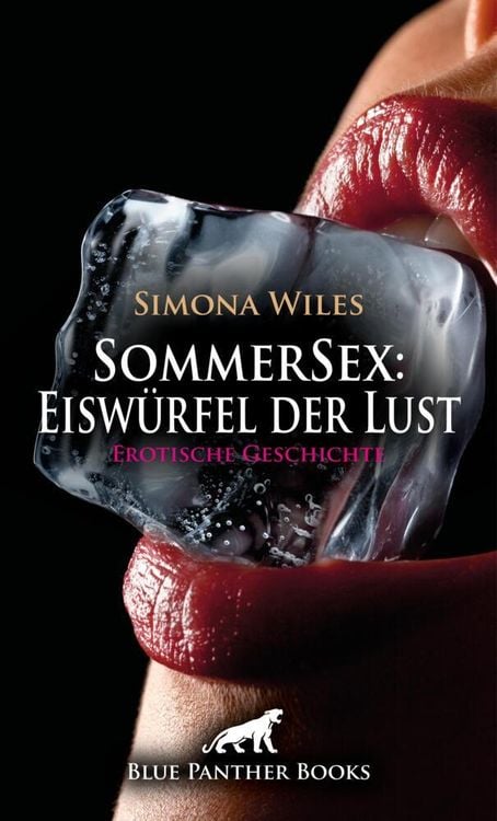 Produktbild: SommerSex: Eiswürfel der Lust | Erotische Geschichte + 1 weitere Geschichte