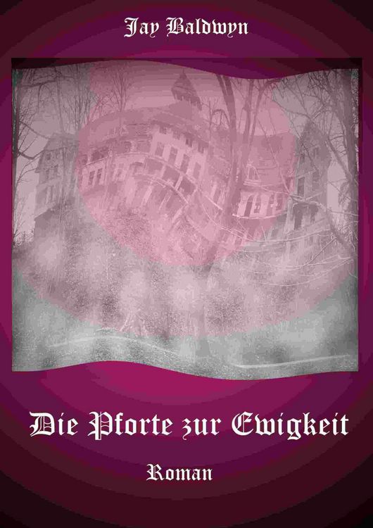 Produktbild: Die Pforte zur Ewigkeit