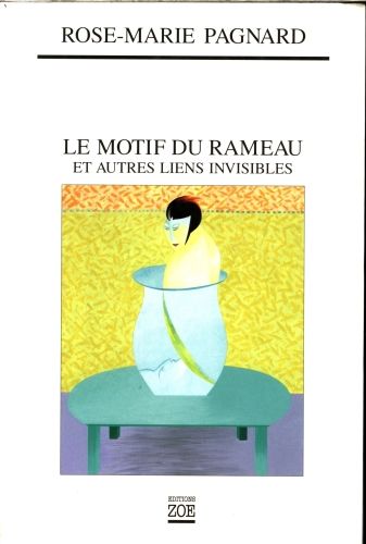 Produktbild: Le motif du rameau : et autres liens invisibles