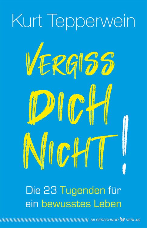 Produktbild: Vergiss dich nicht!