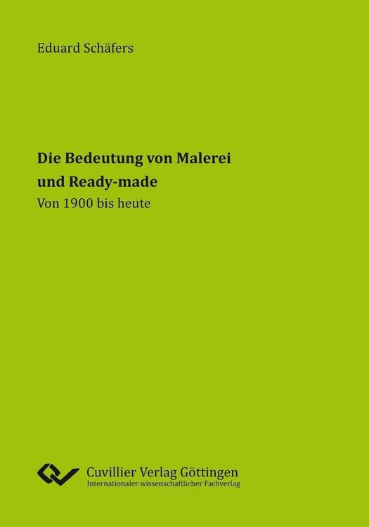 Produktbild: Die Bedeutung von Malerei und Ready-made