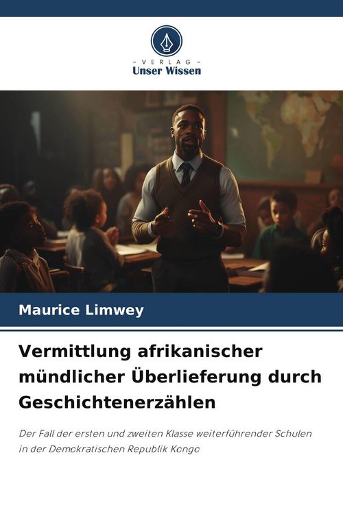 Produktbild: Vermittlung afrikanischer m&uuml;ndlicher &Uuml;berlieferung durch Geschichtenerz&auml;hlen