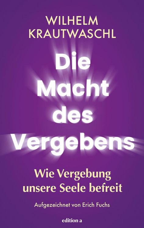 Produktbild: Die Macht des Vergebens