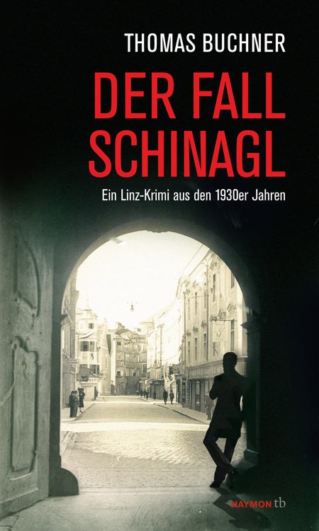 Produktbild: Der Fall Schinagl