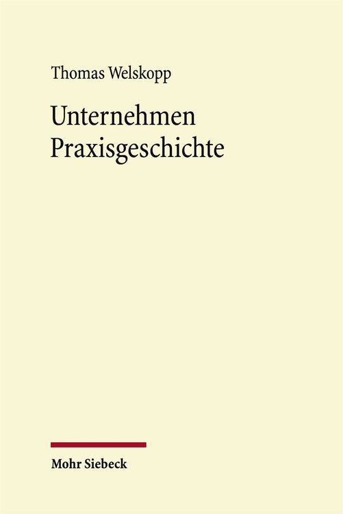 Produktbild: Unternehmen Praxisgeschichte