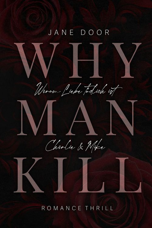 Produktbild: WHY MAN KILL