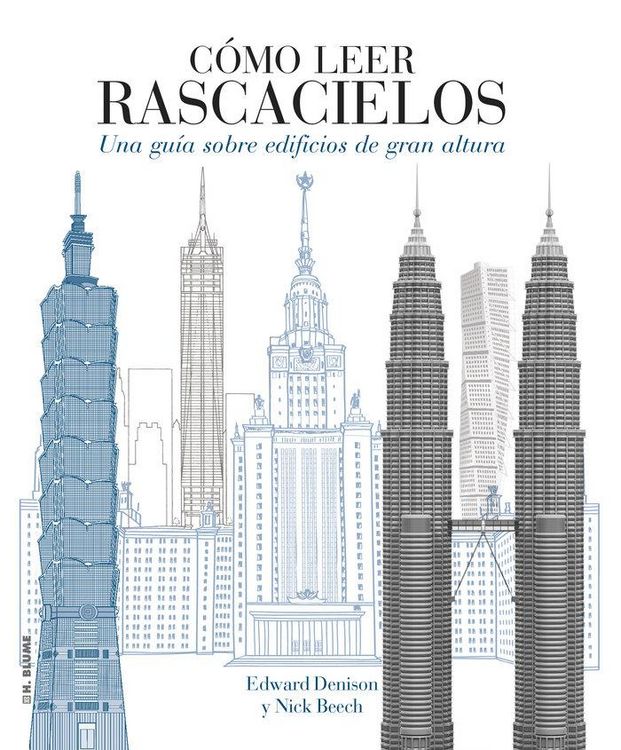 Produktbild: C&oacute;mo leer rascacielos : un curso intensivo sobre edificios de gran altura