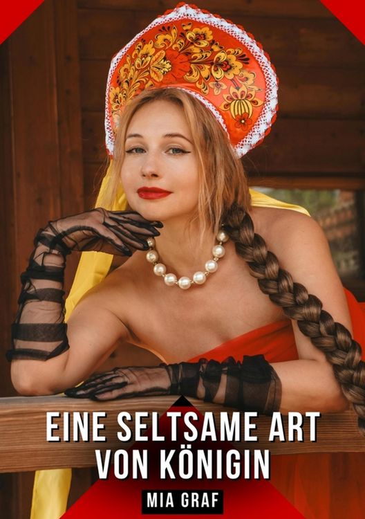 Produktbild: Eine seltsame Art von K&ouml;nigin