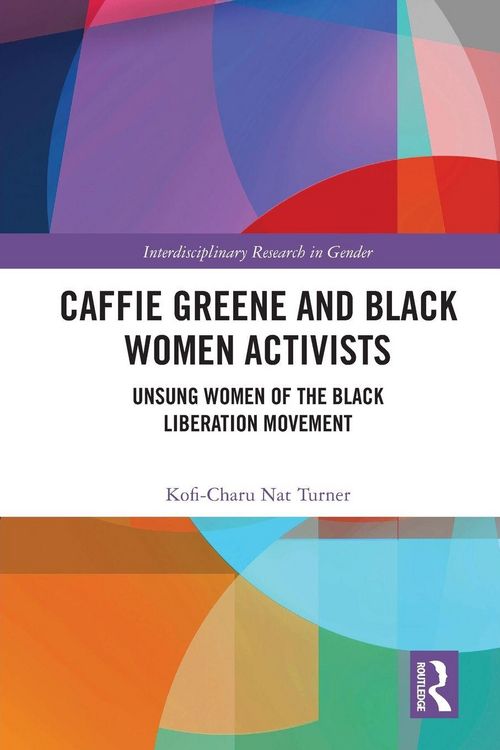 Produktbild: Caffie Greene and Black Women Activists