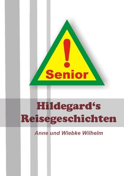 Produktbild: Hildegard's Reisegeschichten