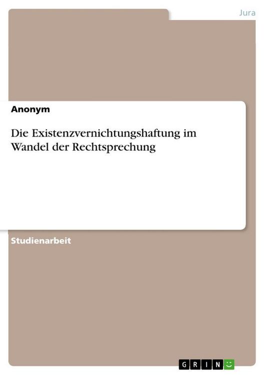 Produktbild: Die Existenzvernichtungshaftung im Wandel der Rechtsprechung