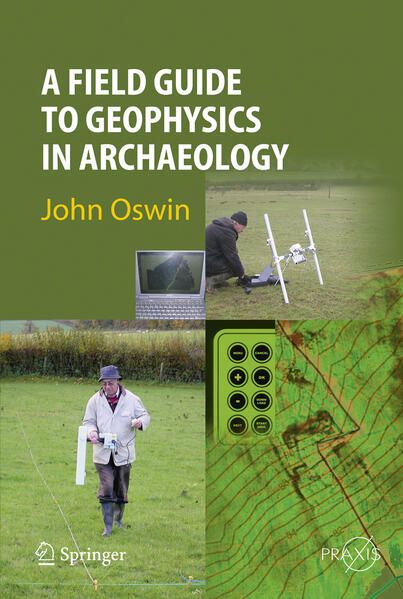 Produktbild: A Field Guide to Geophysics in Archaeology