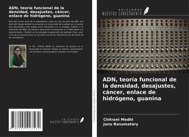 Produktbild: ADN, teor&iacute;a funcional de la densidad, desajustes, c&aacute;ncer, enlace de hidr&oacute;geno, guanina