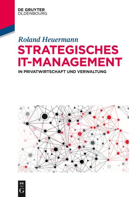 Produktbild: Strategisches IT-Management in Privatwirtschaft und Verwaltung