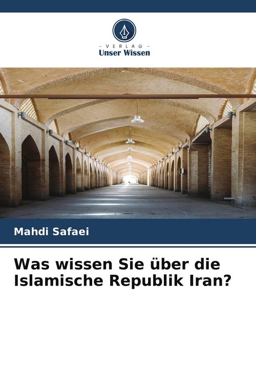 Produktbild: Was wissen Sie &uuml;ber die Islamische Republik Iran?