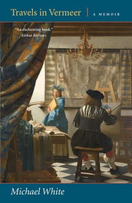 Produktbild: Travels in Vermeer: A Memoir