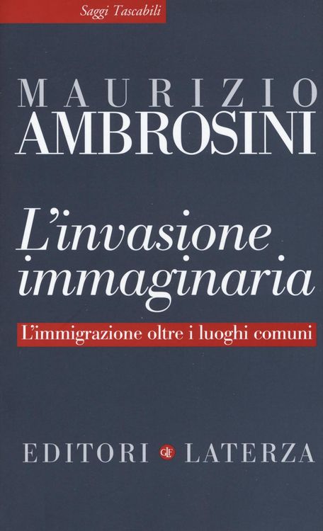 Produktbild: L' invasione immaginaria. L'immigrazione oltre i luoghi comuni