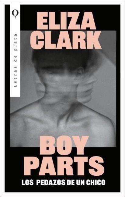 Produktbild: Boy Parts (Spanish Edition)