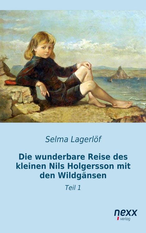 Produktbild: Die wunderbare Reise des kleinen Nils Holgersson mit den Wildg&auml;nsen