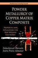 Produktbild: Powder Metallurgy of Copper Matrix Composite
