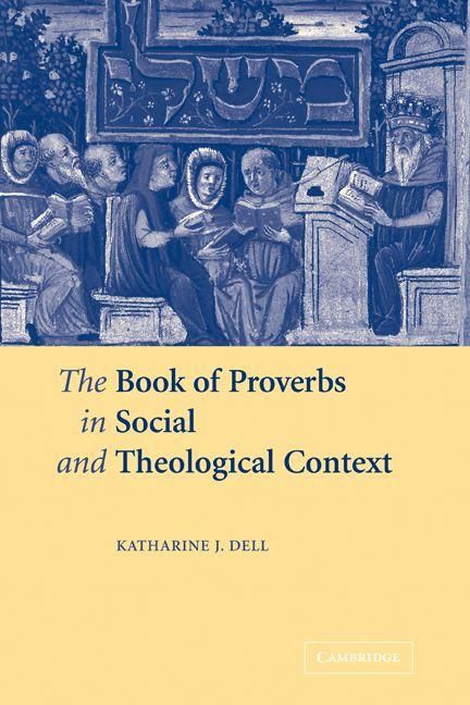 Produktbild: The Book of Proverbs in Social and Theological Context