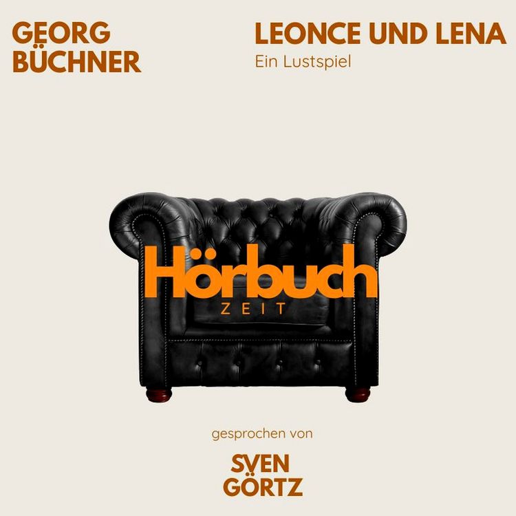 Produktbild: Leonce und Lena. Ein Lustspiel.