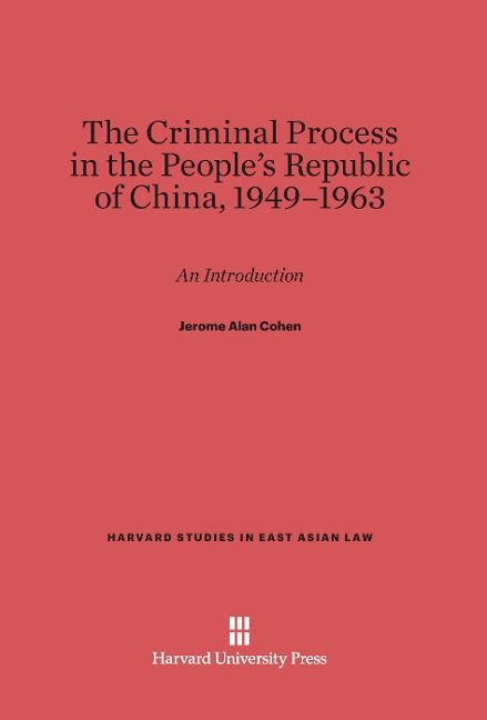 Produktbild: The Criminal Process in the People's Republic of China, 1949-1963