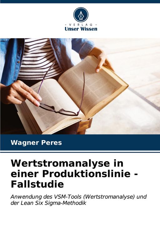 Produktbild: Wertstromanalyse in einer Produktionslinie - Fallstudie