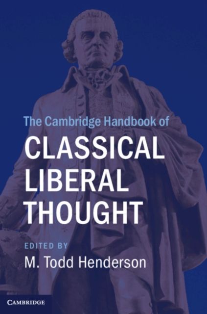 Produktbild: The Cambridge Handbook of Classical Liberal Thought
