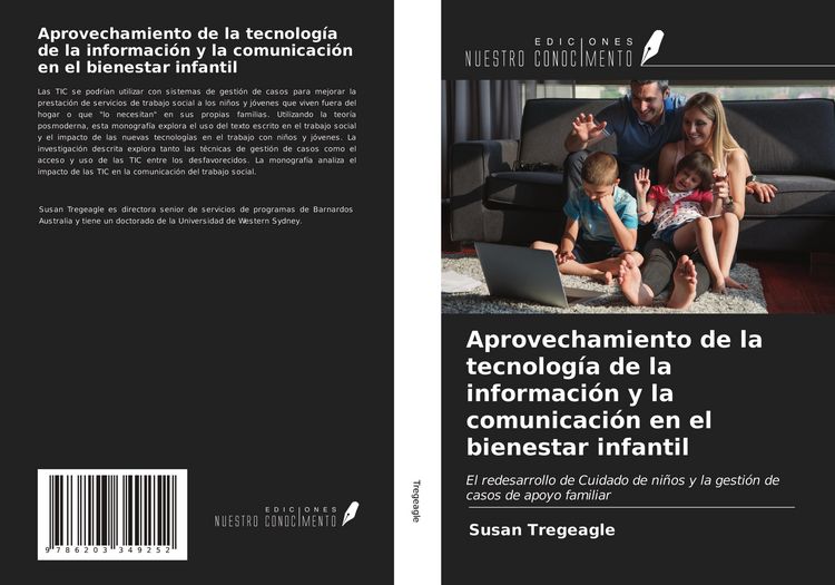 Produktbild: Aprovechamiento de la tecnolog&iacute;a de la informaci&oacute;n y la comunicaci&oacute;n en el bienestar infantil