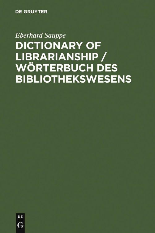 Produktbild: Dictionary of Librarianship / W&ouml;rterbuch des Bibliothekswesens