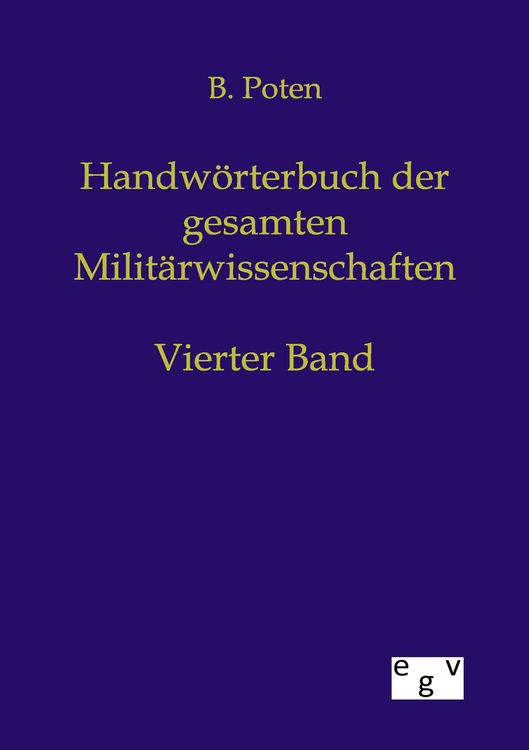 Produktbild: Handw&ouml;rterbuch der Gesamten Milit&auml;rwissenschaften