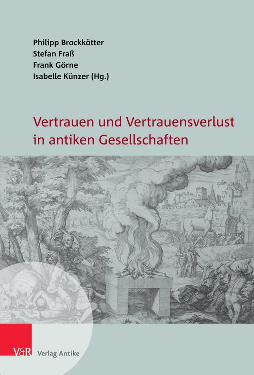 Produktbild: Vertrauen und Vertrauensverlust in antiken Gesellschaften