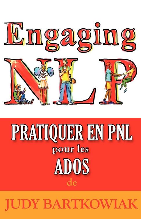 Produktbild: Bartkowiak, J: Pratiquer en PNL pour les ADOLESCENTS