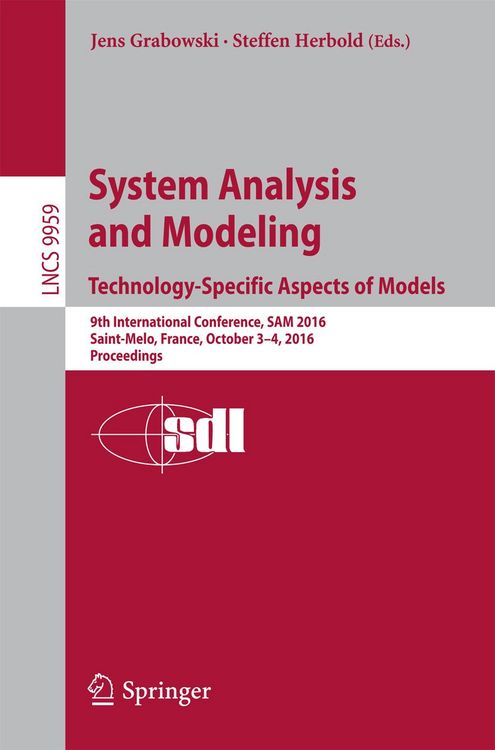 Produktbild: System Analysis and Modeling. Technology-Specific Aspects of Models