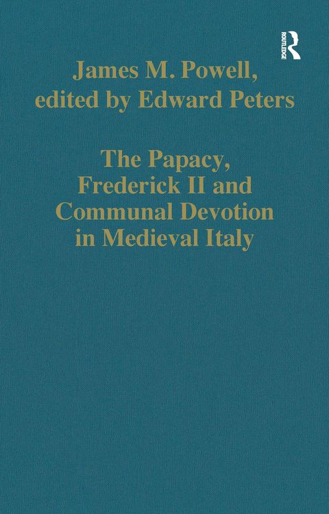 Produktbild: The Papacy, Frederick II and Communal Devotion in Medieval Italy