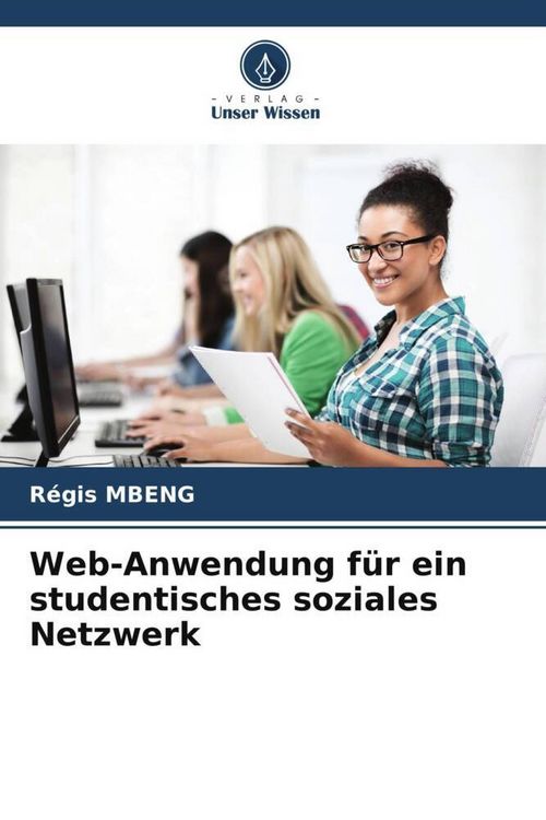 Produktbild: Web-Anwendung f&uuml;r ein studentisches soziales Netzwerk