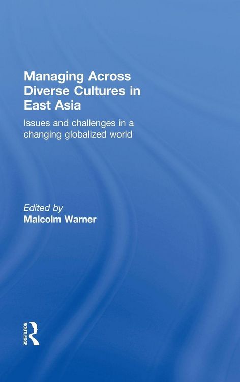 Produktbild: Managing Across Diverse Cultures in East Asia
