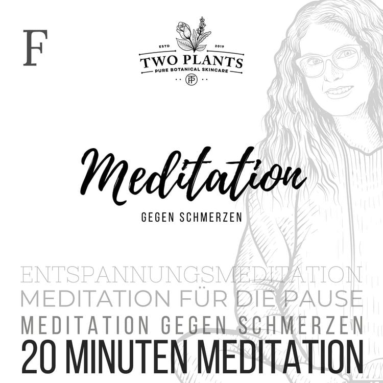 Produktbild: Meditation gegen Schmerzen - Meditation F - 20 Minuten Meditation