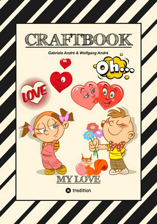 Produktbild: Craftbook - Valentinstag - Herzen - Liebe Motive - Lovebox - R&auml;tsel - Amor - &Uuml;berraschung - Bastelideen - Tierliebe