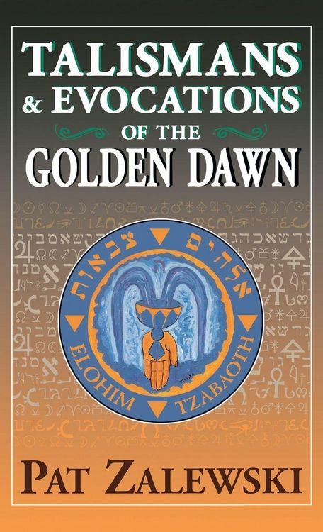 Produktbild: Talismans & Evocations of the Golden Dawn