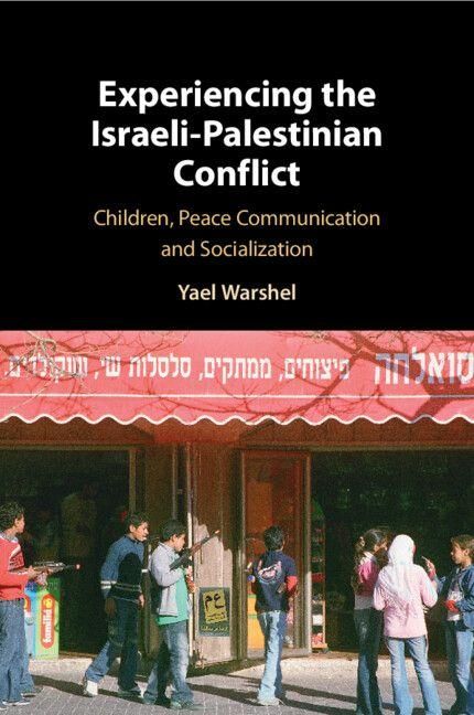 Produktbild: Experiencing the Israeli-Palestinian Conflict