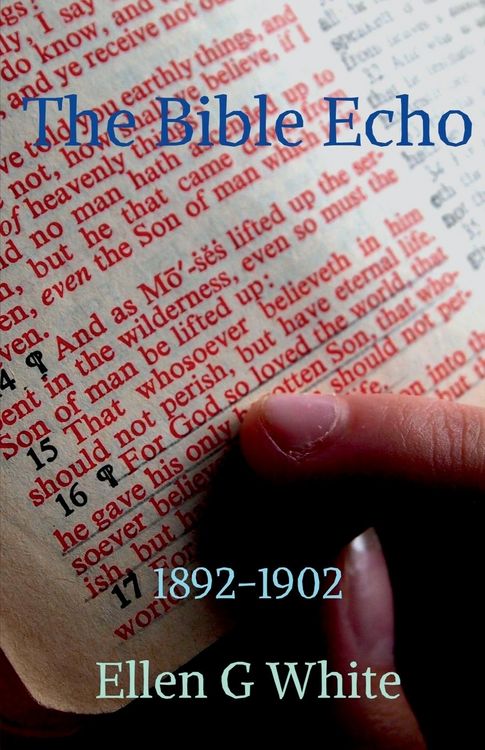 Produktbild: The Bible Echo (1892-1902)
