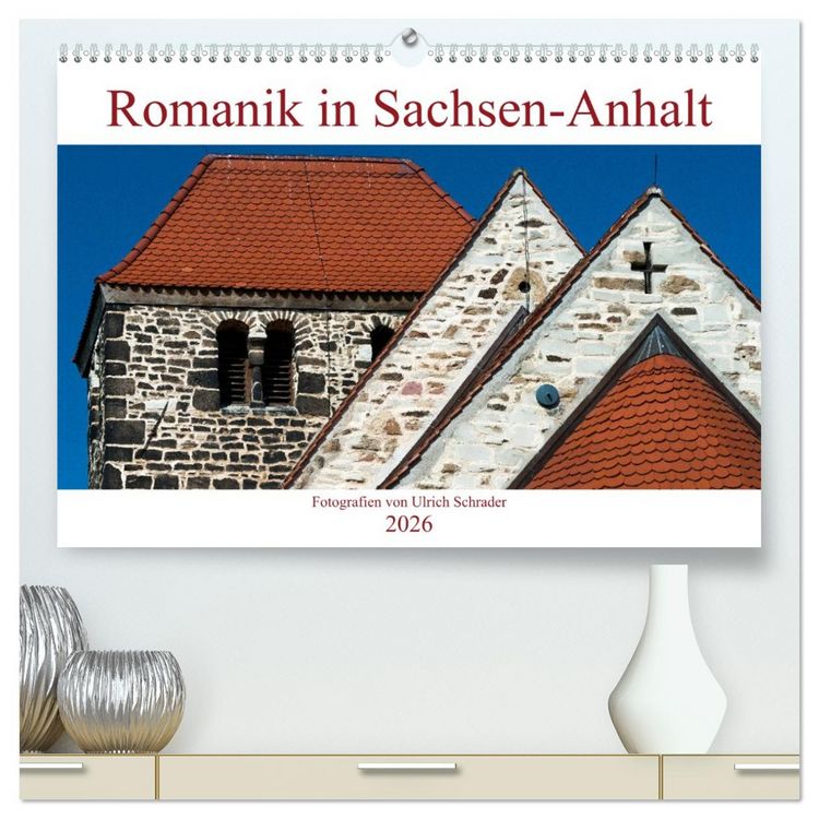 Produktbild: Romanik in Sachsen-Anhalt (hochwertiger Premium Wandkalender 2026 DIN A2 quer), Kunstdruck in Hochglanz