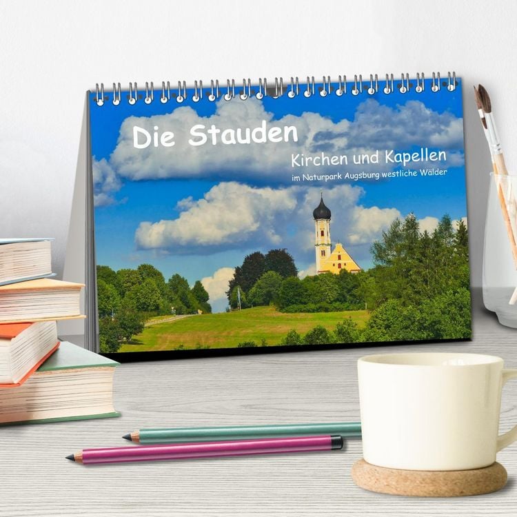 Produktbild: Die Stauden, Kirchen und Kapellen im Naturpark Augsburg westliche W&auml;lder (Tischkalender 2026 DIN A5 quer), CALVENDO Monatskalender