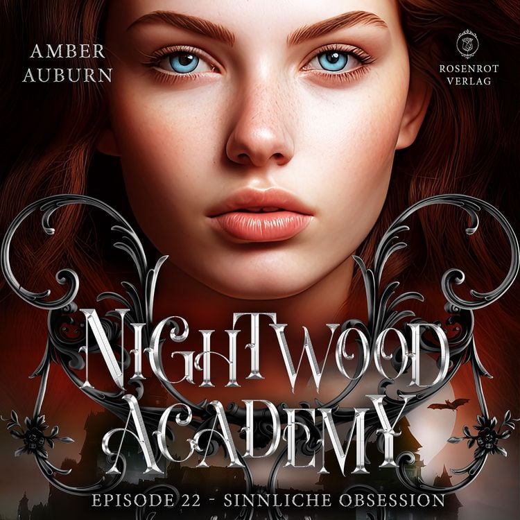 Produktbild: Nightwood Academy, Episode 22 - Sinnliche Obsession