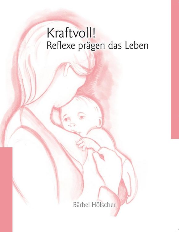 Produktbild: Kraftvoll!? Reflexe pr&auml;gen das Leben