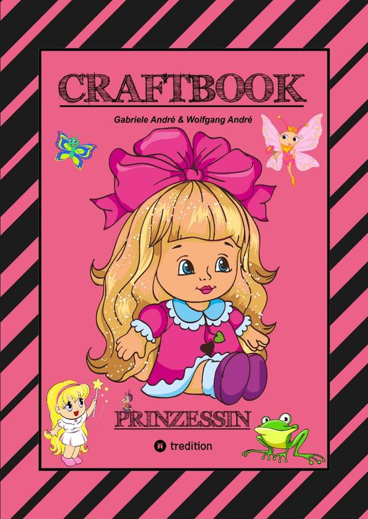 Produktbild: CRAFTBOOK - PRINZESSIN - KUTSCHE - EINHORN - PFERDE - SCHLOSS - FEEN - NIXEN - ELFEN - R&Auml;TSEL - MALEN - BASTELN